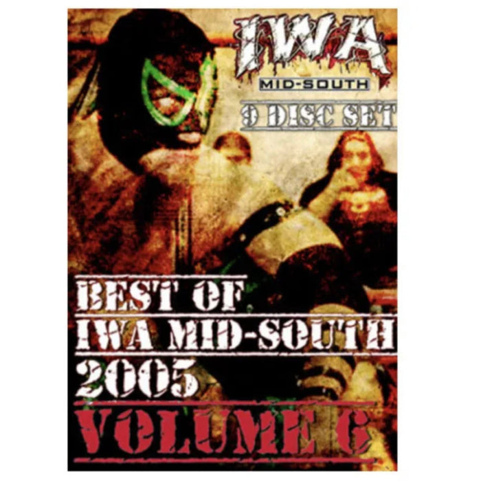 IWA Mid-South 9 Disc Set - Best of 2005 Volume 6 DVD-R