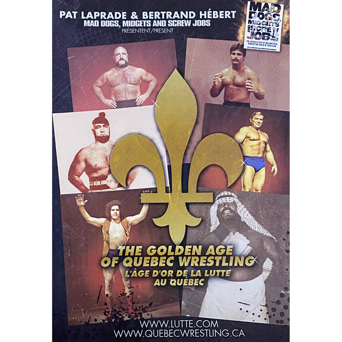 The Golden Age of Quebec Wrestling DVD