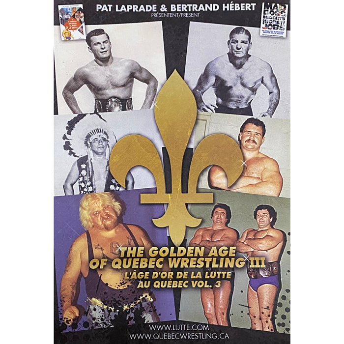 The Golden Age of Quebec Wrestling Volume 3 DVD