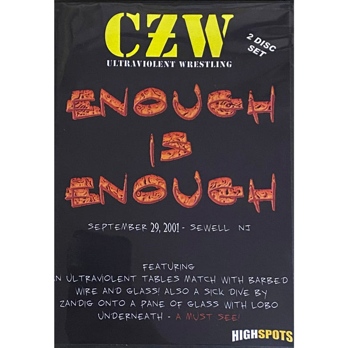 CZW - Enough is Enough Double DVD-R