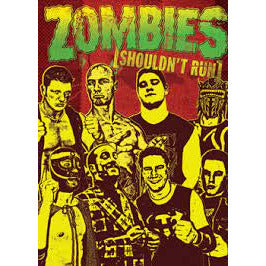 Pro Wrestling Guerrilla: Zombies Shouldnt Run DVD