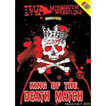 IWA Mid-South - King Of The Death Match 2009 DVD-R Set