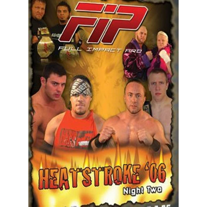 FIP: Heatstroke 06 Night 2 DVD