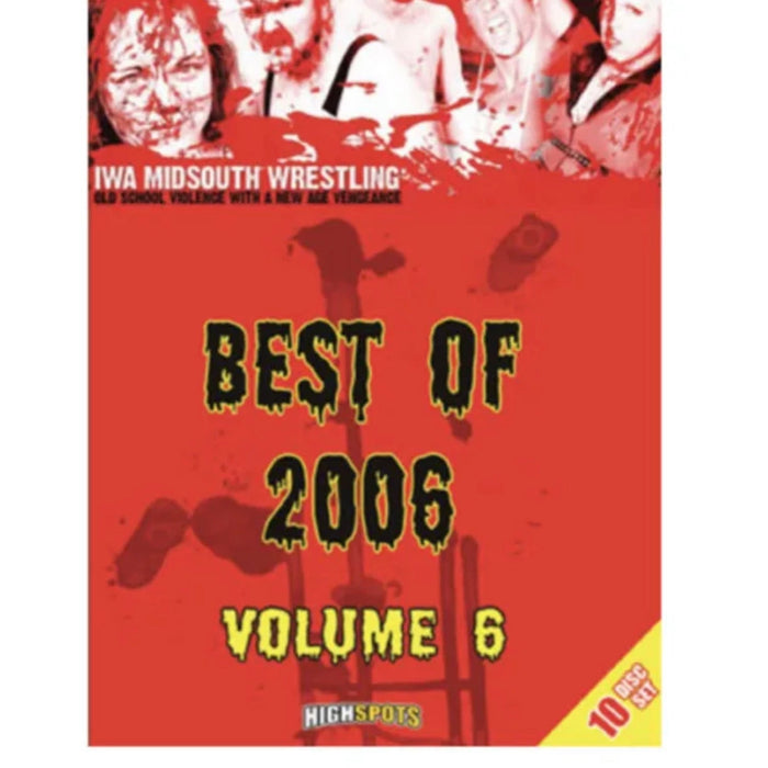 IWA Mid-South 10 Disc Set - Best of 2006 Volume 6 DVD-R