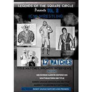Legends of the Squared Circle Volume 2 - ICW Wrestling DVD