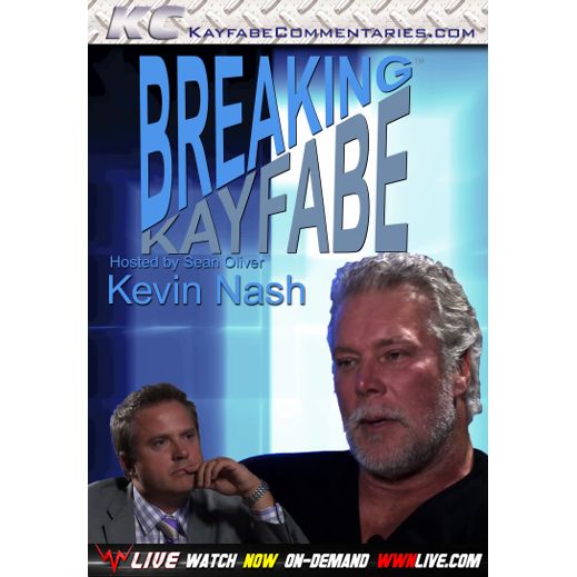 Kayfabe Commentaries – Breaking Kayfabe with Kevin Nash  – DVD-R