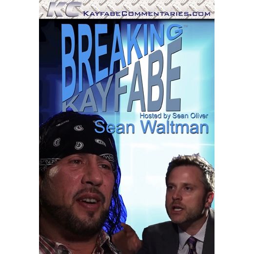 Kayfabe Commentaries – Breaking Kayfabe with Sean Waltman – DVD-R