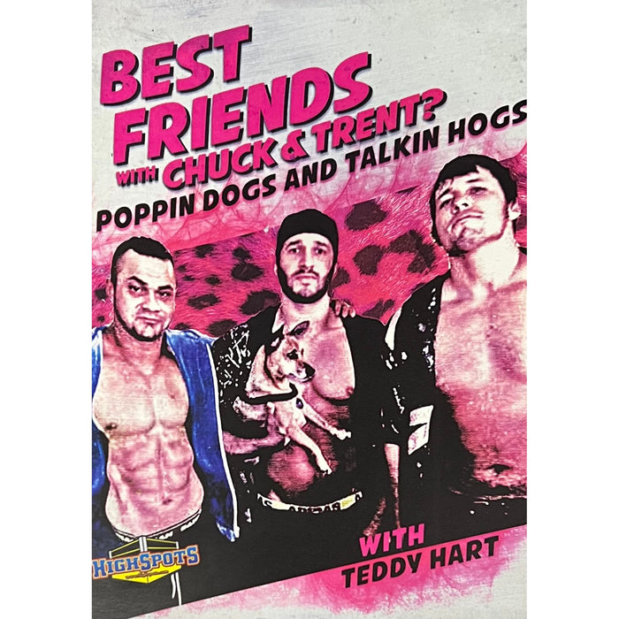 Best Friends With Teddy Hart DVD-R