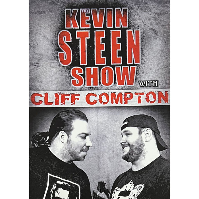 The Kevin Steen Show with Cliff Compton DVD-R