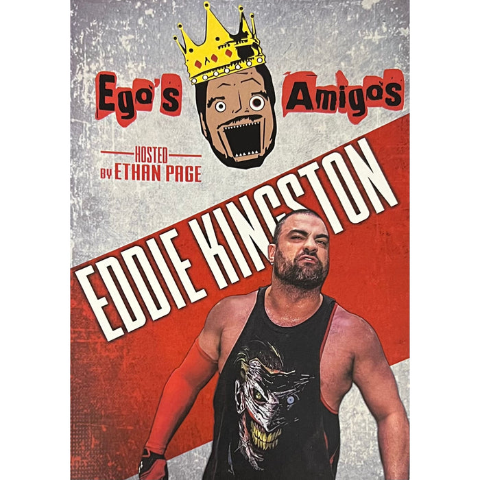 Ego’s Amigos Hosted By Ethan Page With Guest Eddie Kingston - DVD-R