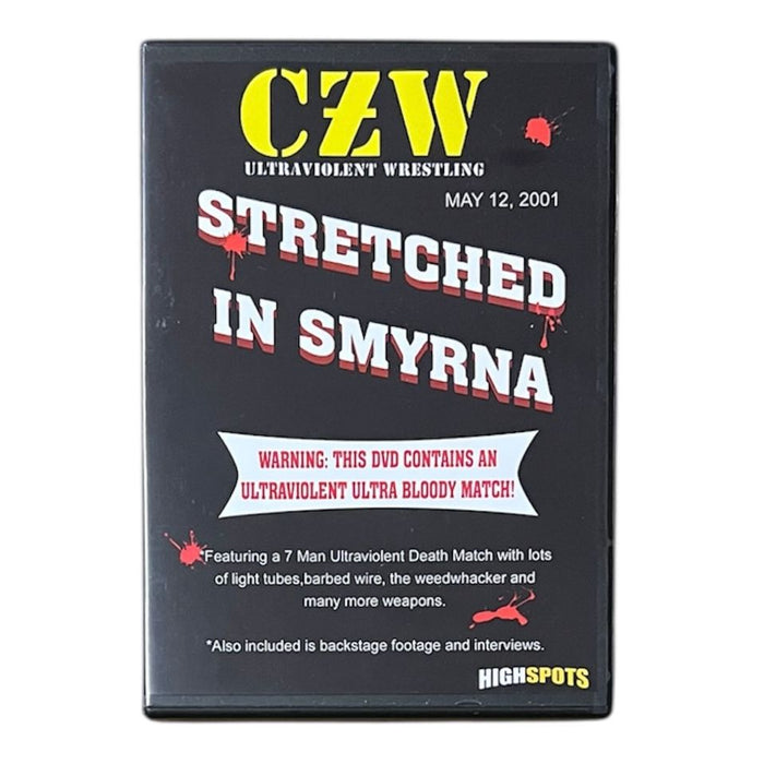 CZW - Stretched In Smyrna  - DVD-R