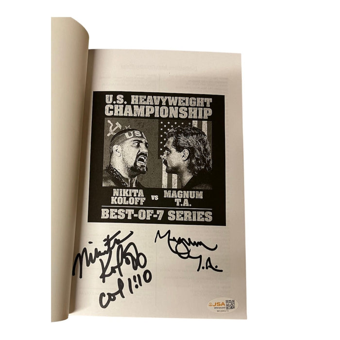 The Epic Battle Between- Nikita Koloff and Magnum TA Book - JSA Autographed