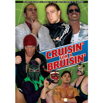 Pro Wrestling Guerrilla: Cruisin for a Bruisin DVD