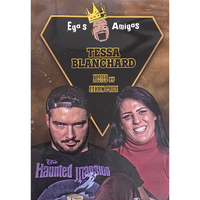 Egos Amigos with Tessa Blanchard DVD-R