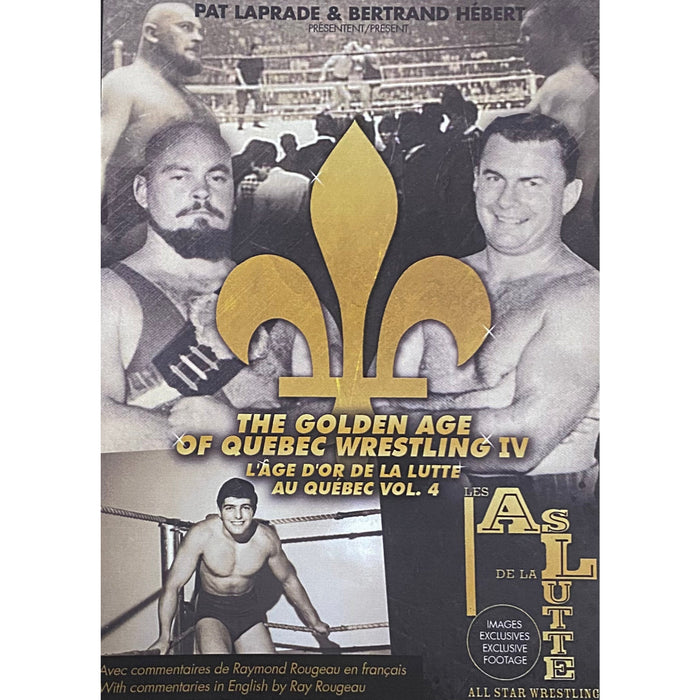 The Golden Age of Quebec Wrestling Volume 4 DVD