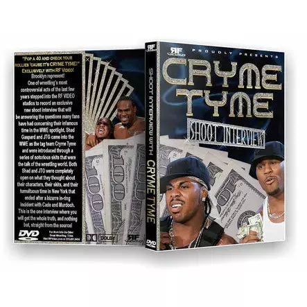 Cryme Tyme Shoot Interview DVD