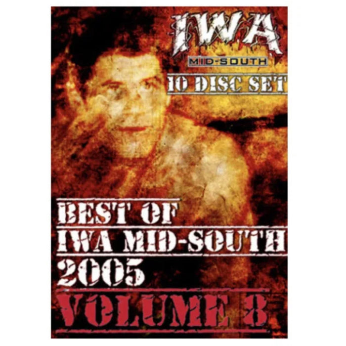 IWA Mid-South 10 Disc Set - Best of 2005 Volume 8 DVD-R