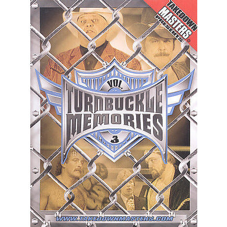 Takedown Masters: Turnbuckle Memories, Vol. 3 DVD