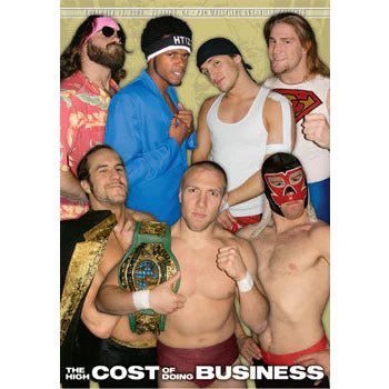 Pro Wrestling Guerrilla: The High Cost of Doing Business DVD