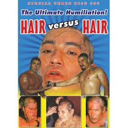 Hair vs Hair - The Ultimate Humiliation Triple DVD-R